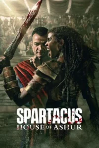 Spartacus House of Ashur (2025) EP.1-10
